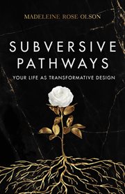 Subversive pathways cover image