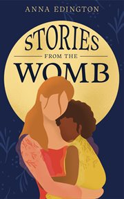 Stories from the womb cover image