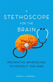 A stethoscope for the brain cover image