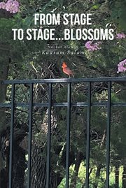 From stage to stage...blossoms cover image