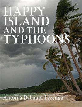 Happy Island and the Typhoons