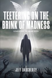 Teetering on the brink of madness cover image