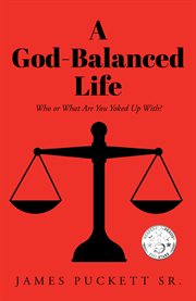 A god-balanced life cover image