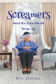 Screamers : Meet the Love Sleuth: Wrap-up cover image