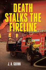 Death stalks the fireline cover image