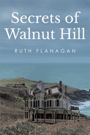 Secrets of walnut hill cover image