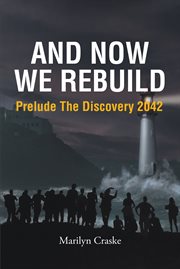 And now we rebuild : Prelude The Discovery 2042 cover image