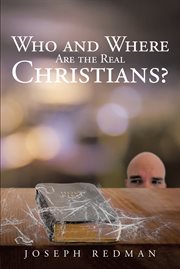 Who and where are the real christians? cover image
