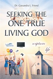 Seeking the one true living god cover image