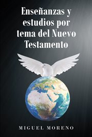 Ensea+-anzas y estudios por tema del nuevo testamento : anzas y estudios por tema del Nuevo Testamento cover image