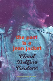 The Past Is a Jean Jacket cover image