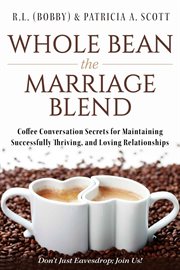 Whole bean the marriage blend cover image