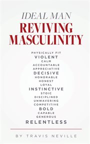 Ideal man reviving masculinity cover image