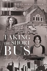 Taking the short bus cover image