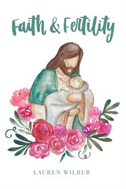 Faith and Fertility cover image