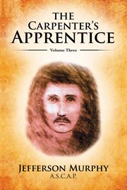 The carpenter's apprentice, volume three cover image