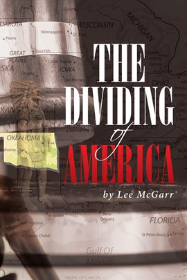 The Dividing of America