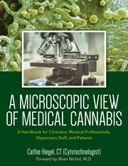 A microscopic view of medical cannabis cover image
