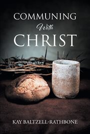 Communing with christ cover image