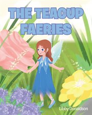 The teacup faeries cover image