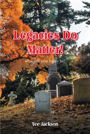 Legacies do matter! cover image