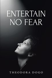 Entertain no fear cover image