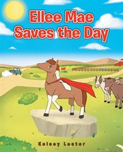 Ellee mae saves the day cover image
