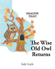 The wise old owl returns cover image