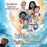 Little Bear Visits Heaven cover image