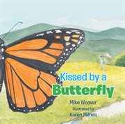 Kissed by a butterfly cover image
