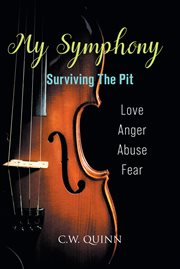 My symphony : Surviving the Pit cover image