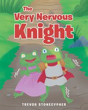The very nervous knight cover image