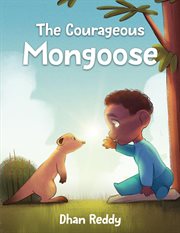 The courageous mongoose cover image