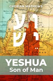 Yeshua, son of man cover image