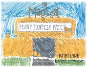 The magical penny pumpkin patch cover image