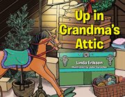 Up in Grandma's Attic cover image