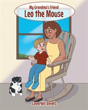 My grandma's friend leo the mouse cover image