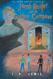 Jacob hunter and the golden compass cover image