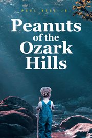 Peanuts of the ozark hills cover image