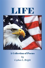 Life : A Collection of Poems cover image