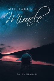 Michaela's miracle cover image