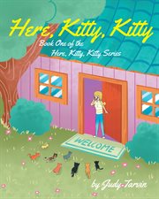 Here, kitty, kitty : Here, Kitty, Kitty cover image