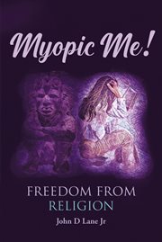 Myopic Me! Freedom From Religion cover image