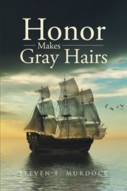 Honor makes grey hairs cover image