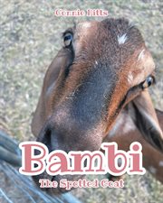 Bambi : The Spotted Goat cover image