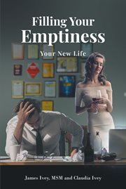 Filling your emptiness : Your New Life cover image