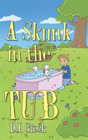 A skunk in the tub cover image