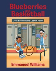 Blueberries and basketball cover image