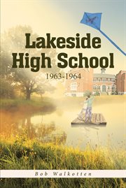Lakeside high school 1963-1964 : 1964 cover image