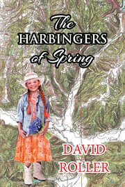 The Harbingers of Spring cover image